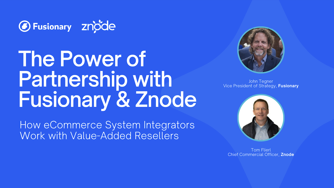 Fusionary and Znode Webinar